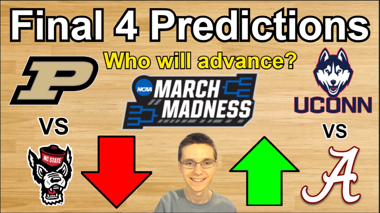 Final 4 Predictions!!!/Which teams will advance to the National Championship? #cbb