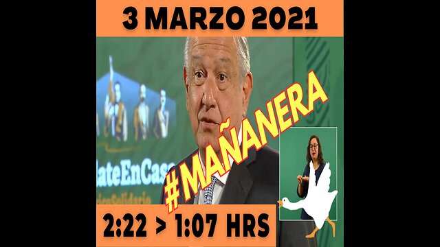 💩🐣👶 #AMLITO | Mañanera Miércoles 3 de marzo de 2021 | El gansito veloz de 2:22 a 1:07.