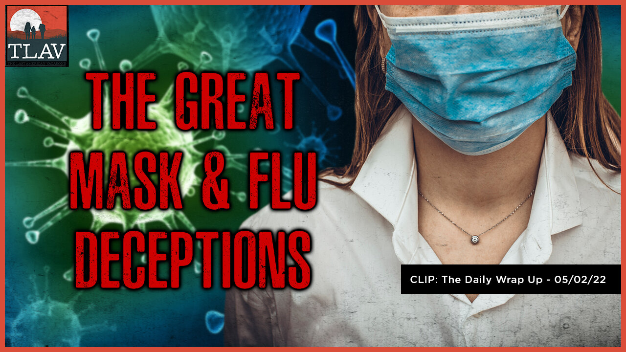 The Great Mask And Flu Deceptions