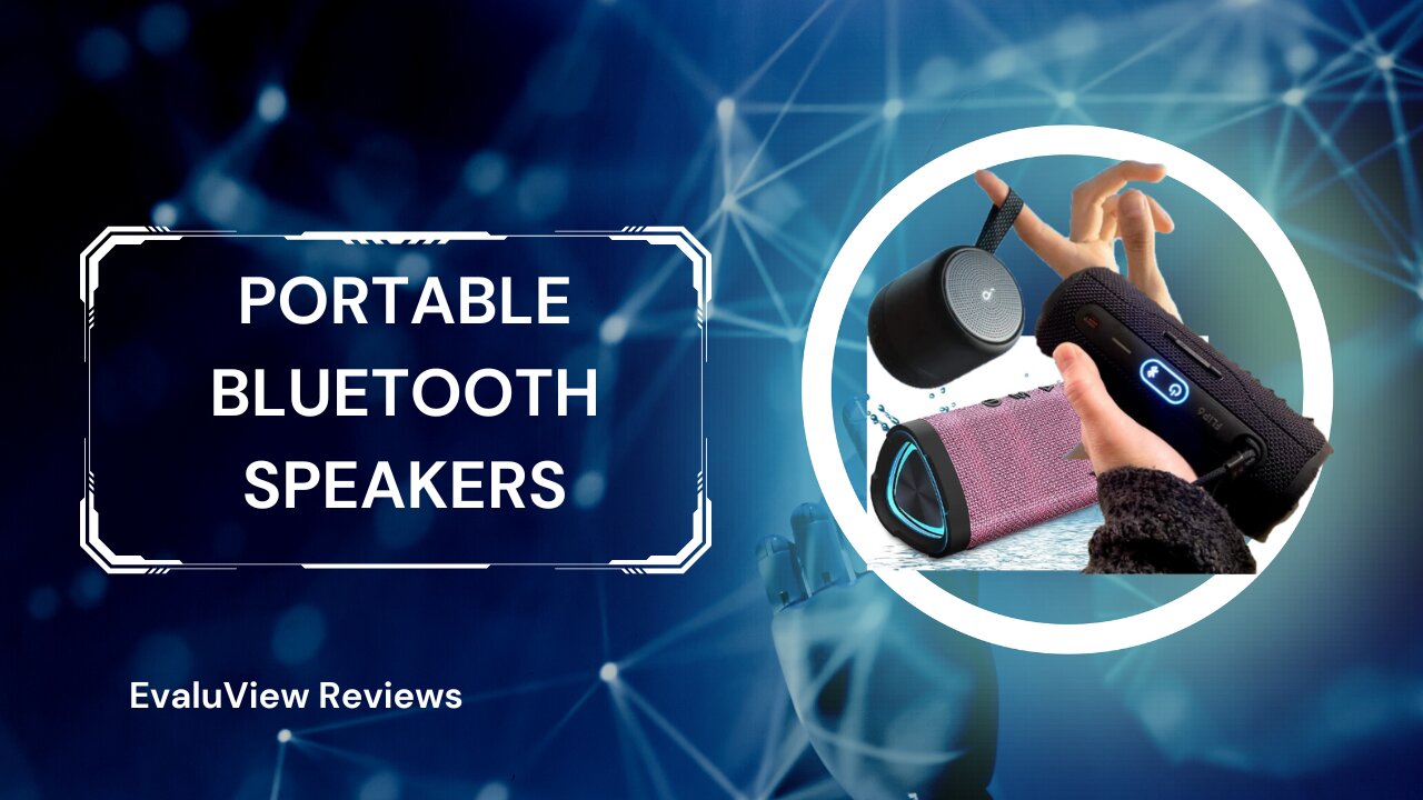 3 Portable Bluetooth Speakers