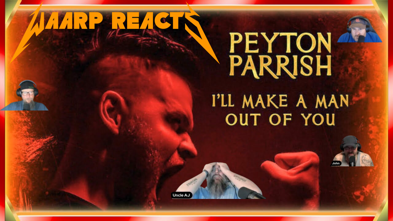 WILL WARRP MAKE A MAN OUT OF YOU?! We React to Peyton Parrish