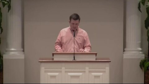 05/29/2022 AM Bible Class and Worship Service