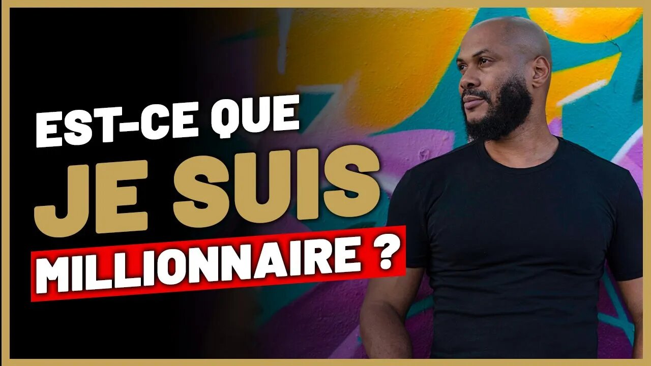 Est-ce que je suis millionnaire ?