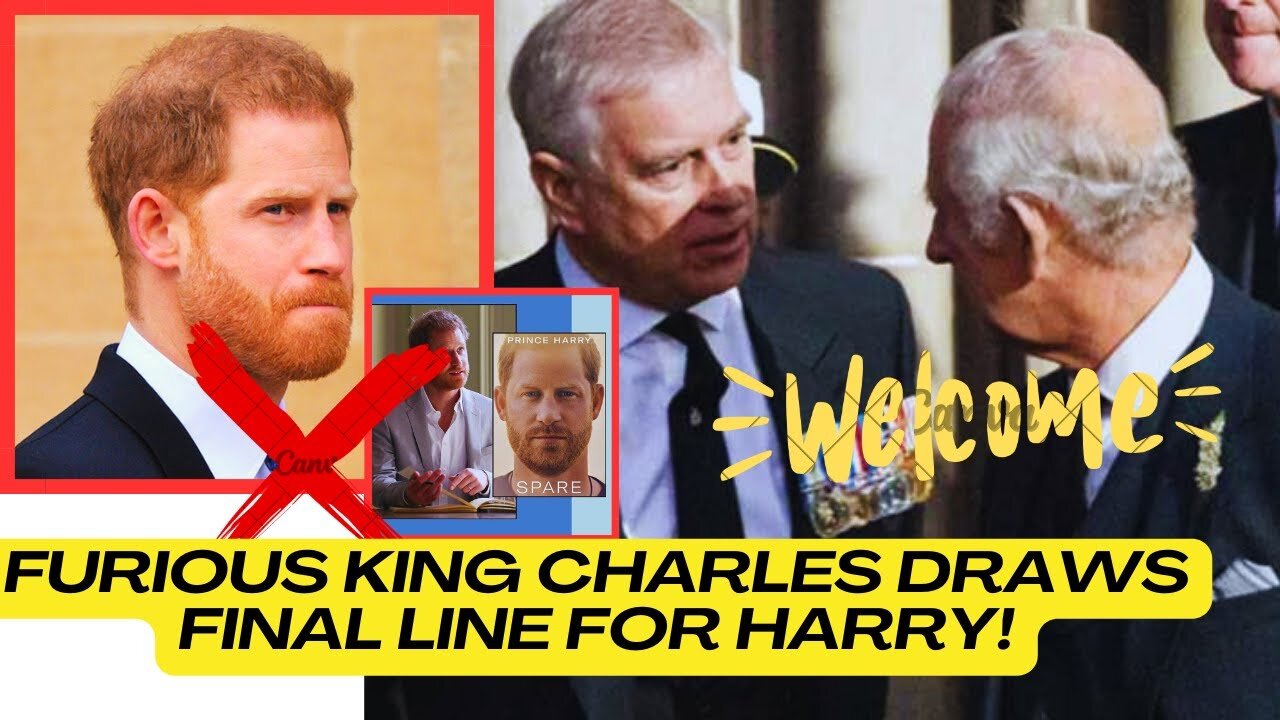 HARRY SEETHING IN AGONY! KING CHARLES FINALLY ACCEPTS ANDREW IN ROYAL FAMILY BUT NOTHING FOR HARRY.