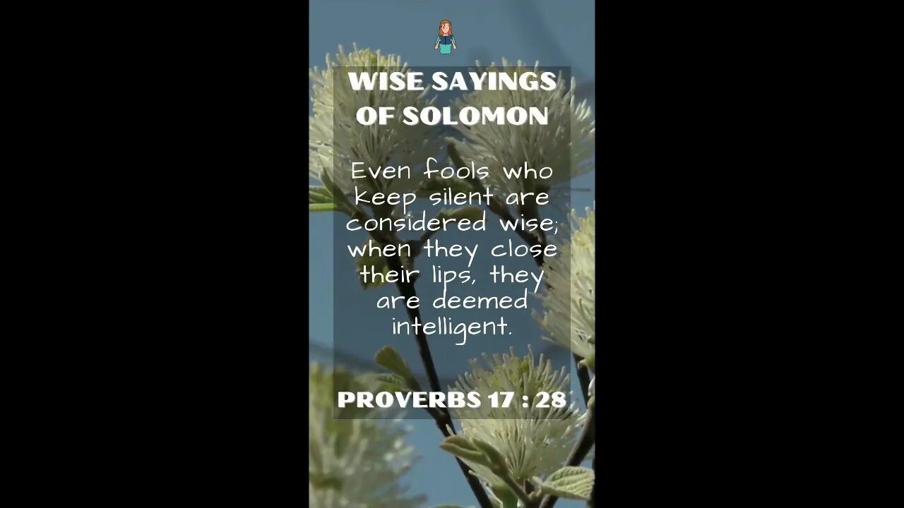 Proverbs 17:28 | NRSV Bible - Wise Sayings of Solomon