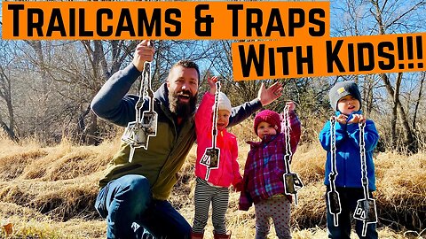 Pulling TRAPS and Checking CAMERAS!!! (With Kids)