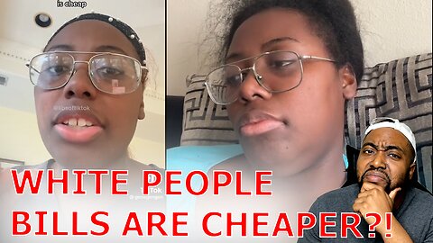 Woke Black Single Mother Claims Utility Companies Are Racist Because White People's Bills Are Less