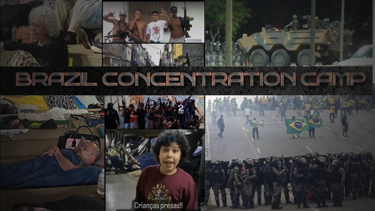 Brazilian Concentration Camp!