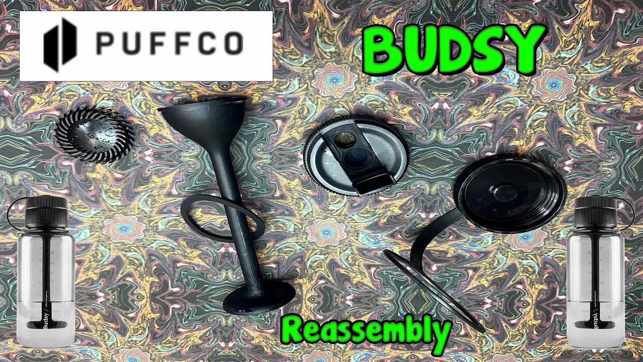 Puffco Budsy Reassembly Tutorial How To Humpy Dumpy The Puffco Budsy!