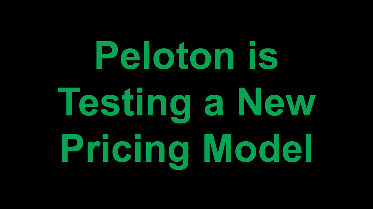 Peloton is Testing a New Pricing Model