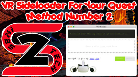 VR Sideloader For Your Quest - Method # 2