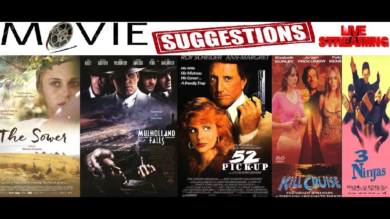 Monday Movie Suggestions Stream ft. The Sower, Mulholland Falls, 52-Pick Up, Kill Cruise & 3 Ninjas