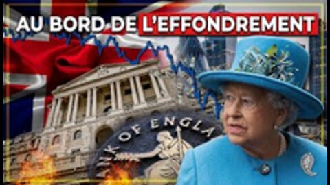 La DESCENTE Aux Enfers du Royaume Uni Le Système MONDIAL au BORD de l'EXPLOSION !