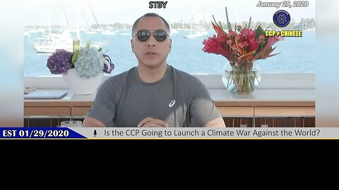2020.01.29.MilesLive. CCP climate war?!: Is the CCP Going to Launch a Climate War Against the World?
