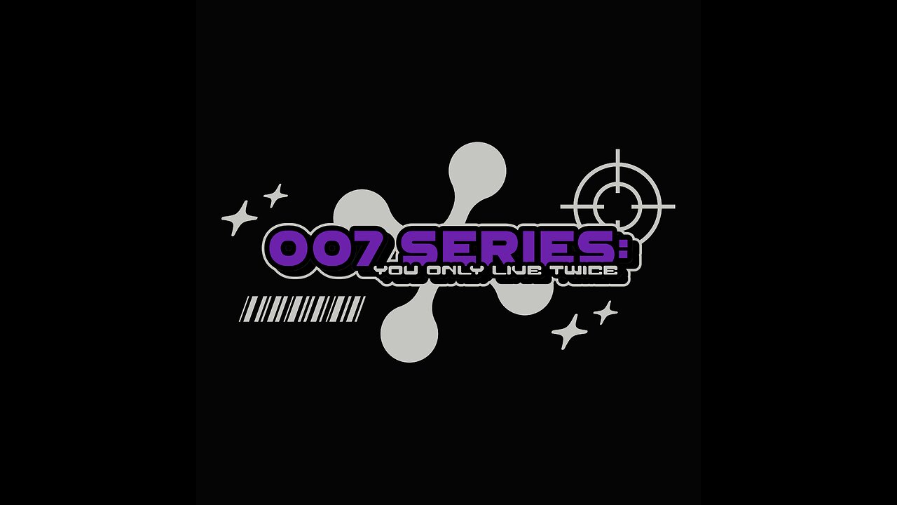 007 Series : You only live twice