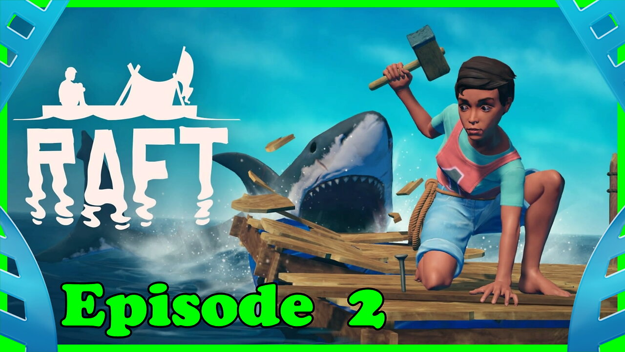 RAFT episode 2 in co-op.