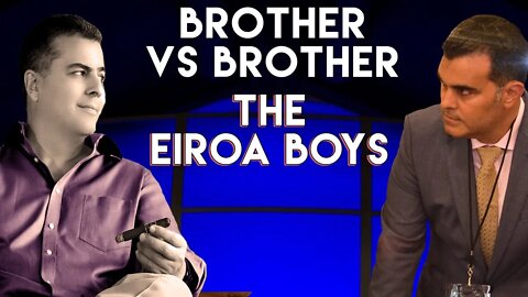 Brother vs Brother with The Eiroa Boys