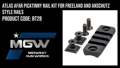 Atlas AFAR Picatinny Rail Kit for Freeland and Anschutz Style Rails - BT28