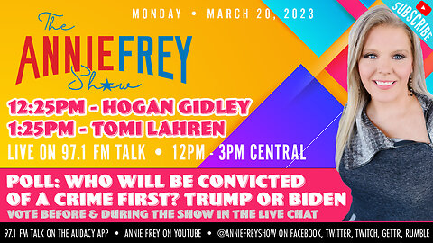 Will Trump or Biden be convicted first? VOTE! • Annie Frey Show 3/20/23