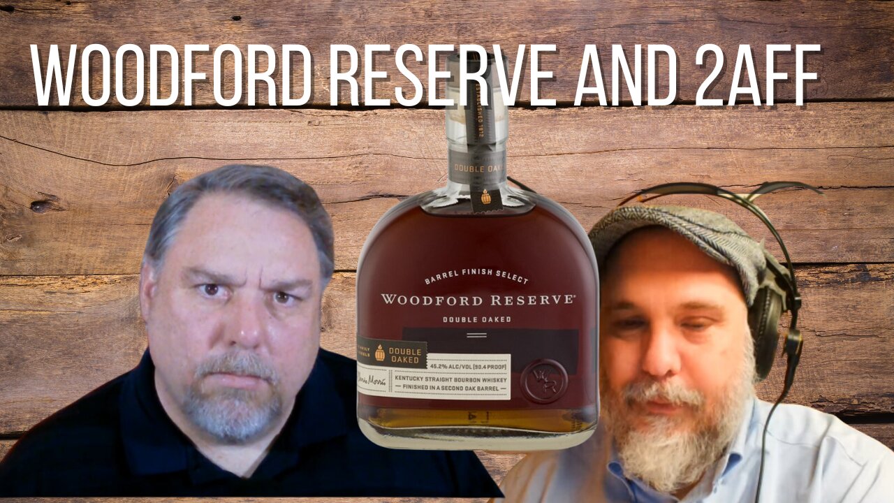 Episode 5 Woodford Double Oaked And 2A Freedom Fest