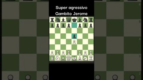 GAMBITO JEROME SUPER AGRESSIVO INSCREVA-SE NO CANAL #Shorts #Chess #Xadrez #Ajedrez #Echecs