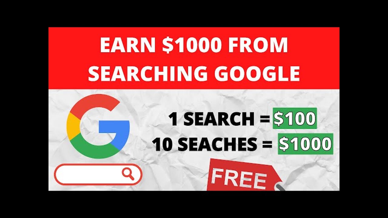 Earn $1000 from searching on Google