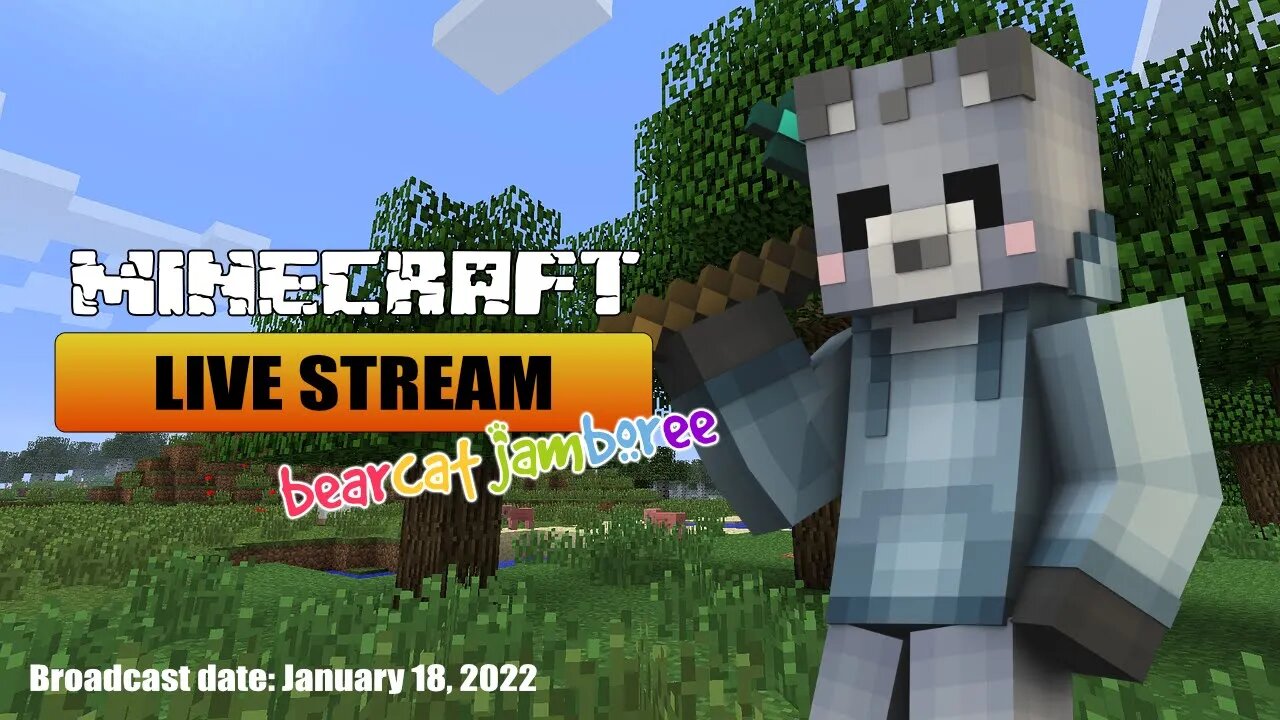 Minecraft Live Stream - 2022-01-18