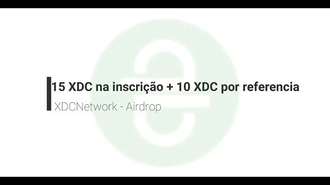 Airdrop - XDCNetwork - 15 XDC + 10 XDF - dia 20 de março de 2021