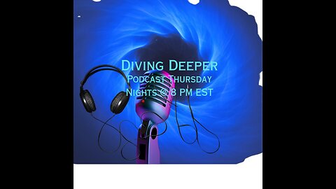 Deeper Dives Dialogue Unlimited Podcast