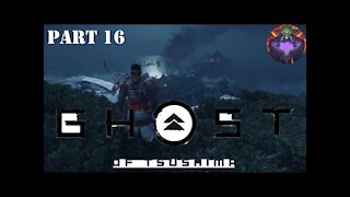 Ghost Of Tsushima Part 16: *More* Preparations for Castle Kaneda (2/2) - First time playing