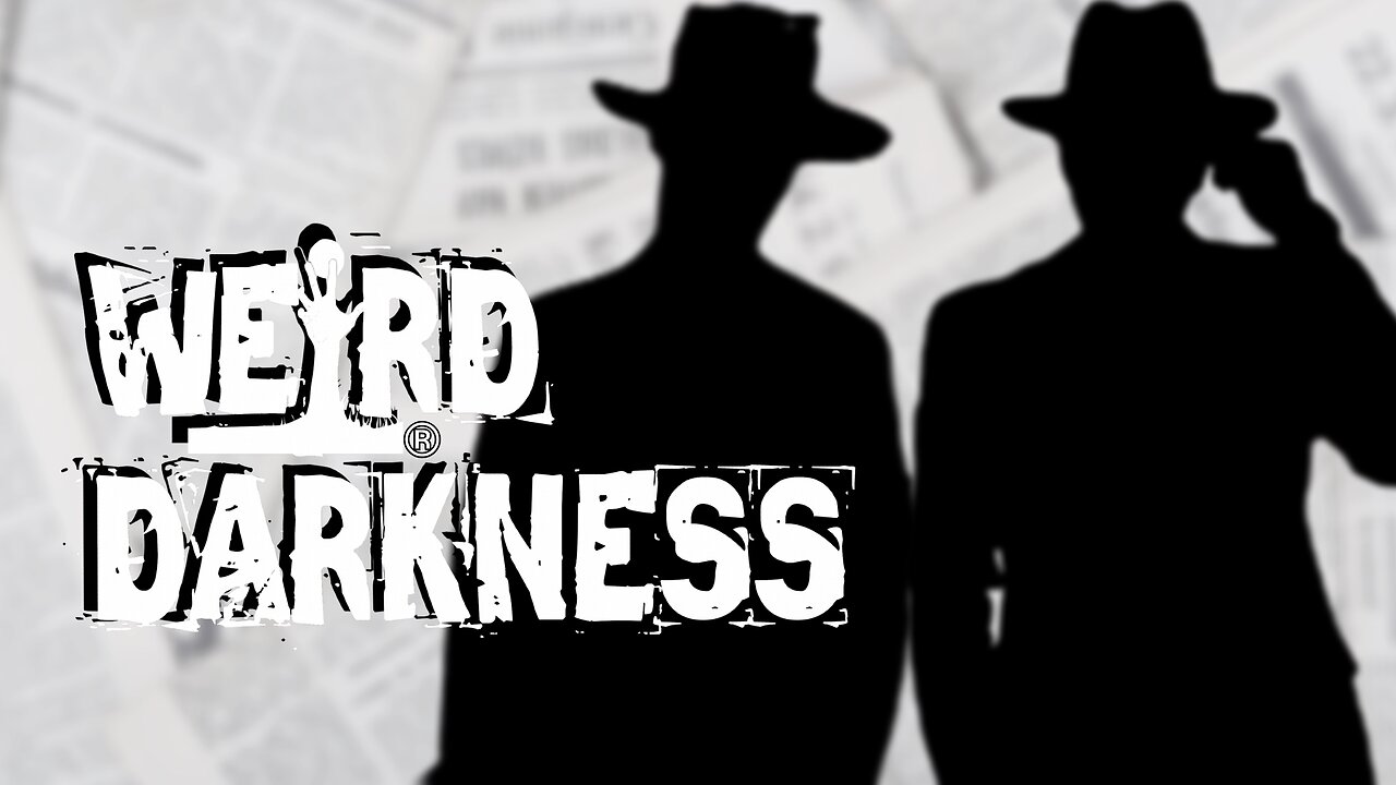 “THE MALEVOLENT MEN IN BLACK” and More Disturbing True Stories! #WeirdDarkness