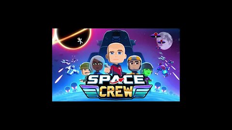 Space Crew 3 The Ace Part 2