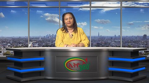 Ethio 360 Media, Daily News Dec, 10/2024