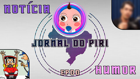 Jornal do Piri - Jornal de humor - Ep Piloto 00