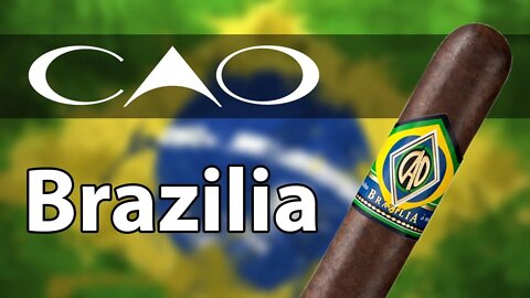 CAO Brazilia 🇧🇷 - سيجار سي ايه اوه برازيليا