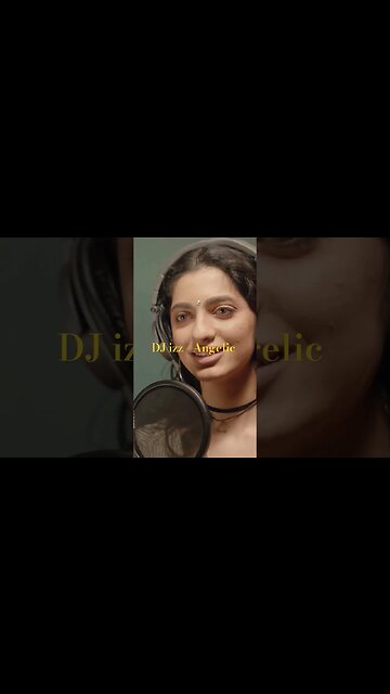 DJ izz - Angelic