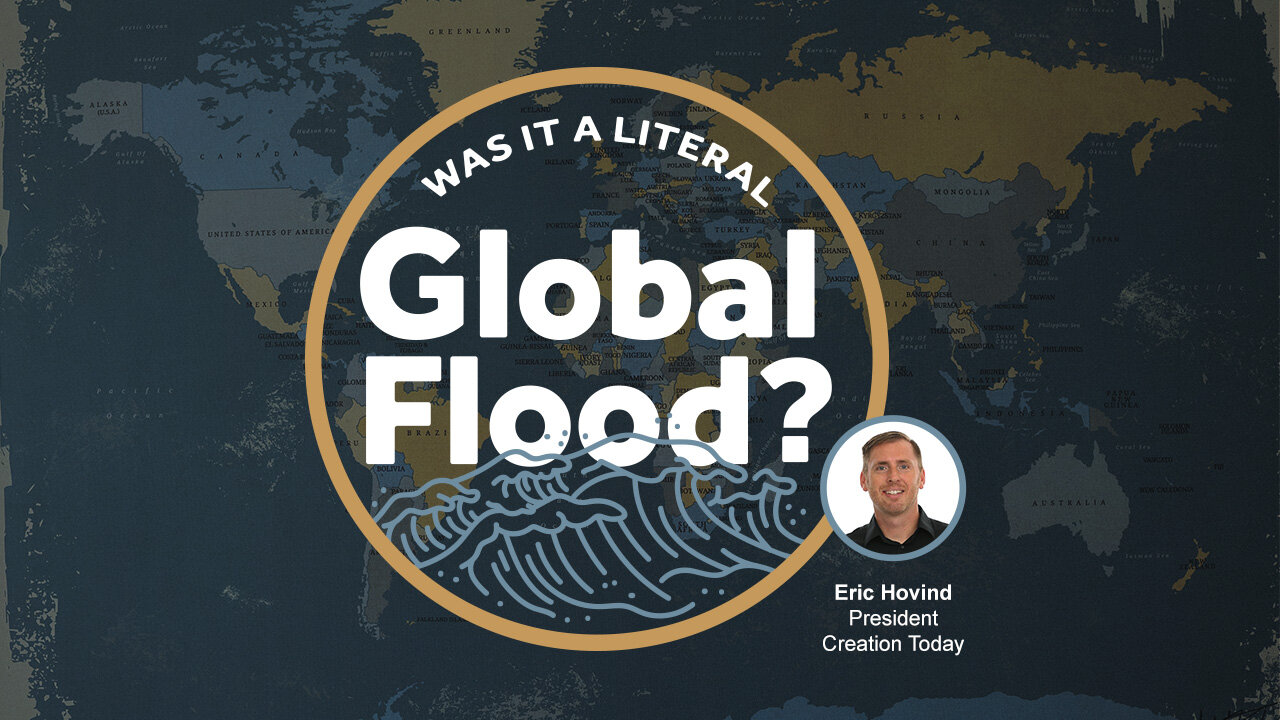 Was it a Literal Global Flood? | Eric Hovind | Creation Today Show #268