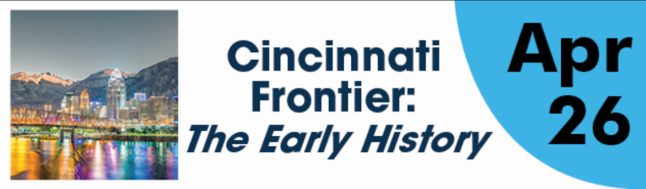 Cincinnati Frontier: The Early History and Convention of States