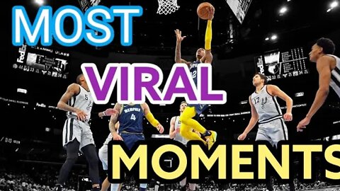 NBA 'Most Viral' MOMENTS | 2022 | (FULL HD)