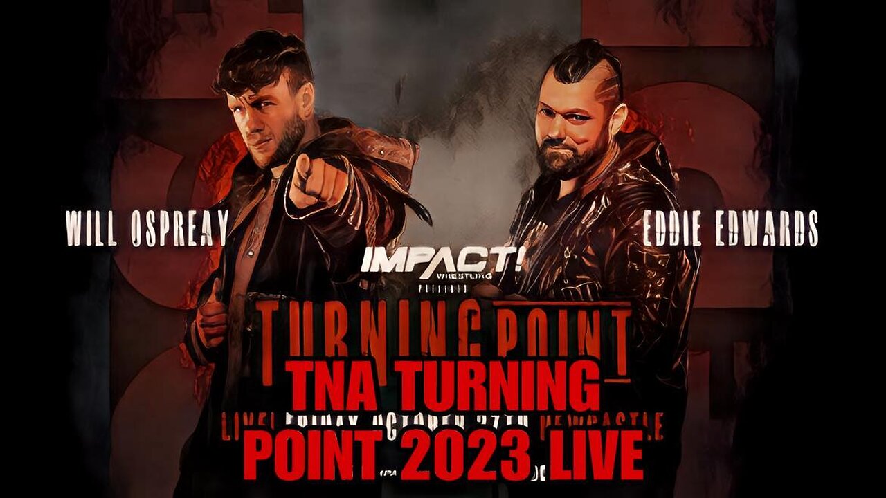 TNA Impact Turning Point 2023