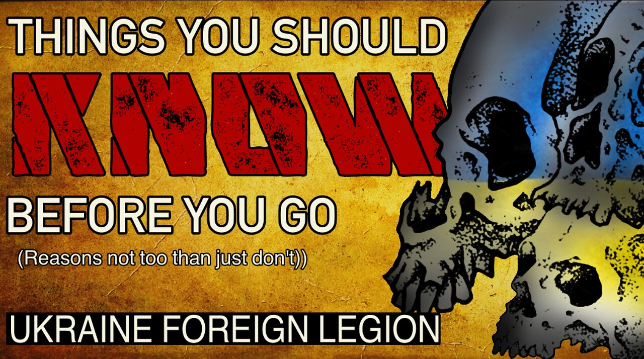 Things you should KNOW before you go / Ukraine War / Foreign Legion / Mercenary