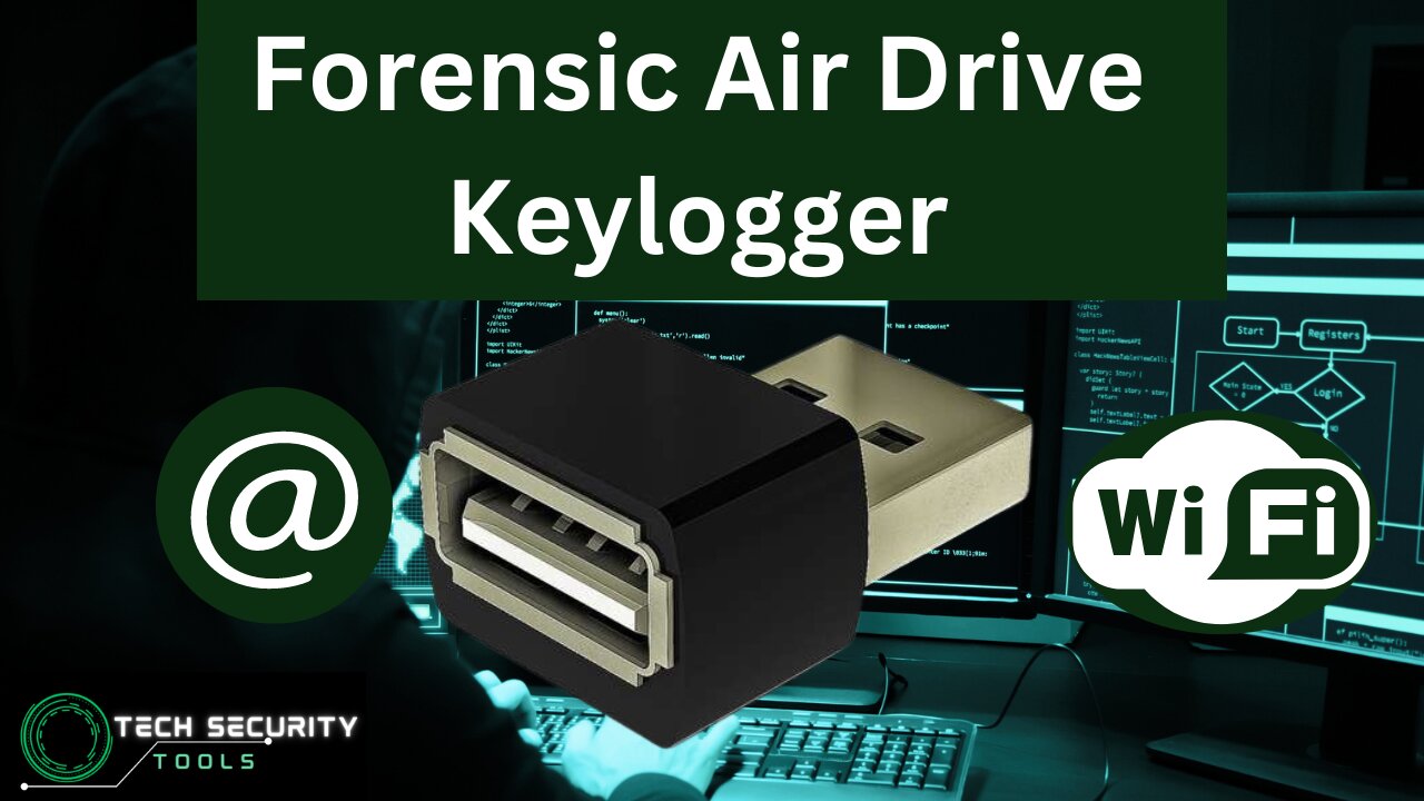 Air Drive Forensic Keylogger