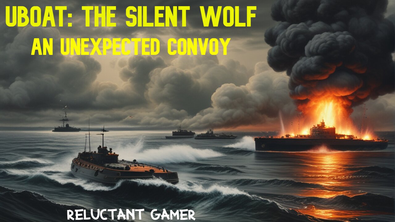 Uboat: The Silent Wolf VR - An Unexpected Convoy