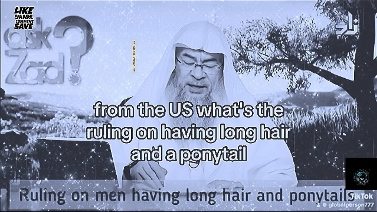 Ruling on men having long hair & ponytail