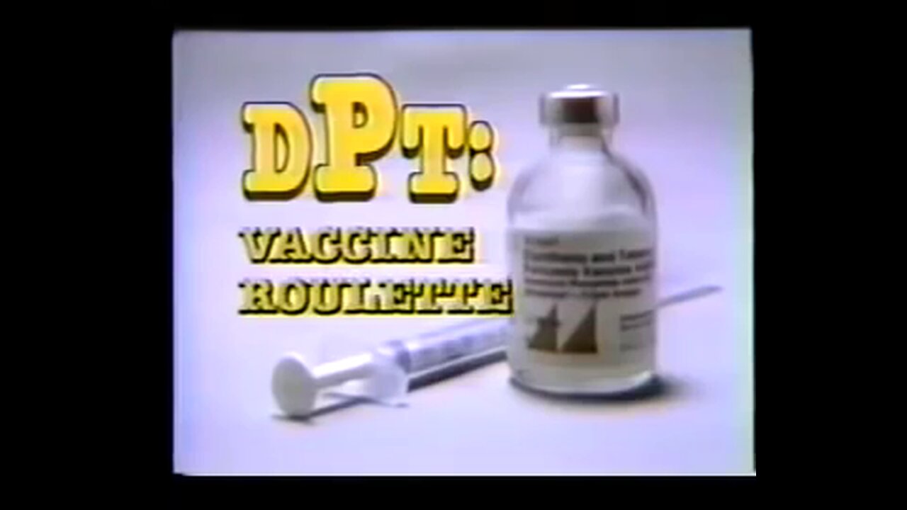 DPT Vaccine Roulette 1982 - engleza