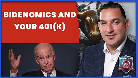 LIVE @6PM: Scriptures And Wallstreet- Bidenomics and Your 401(k)