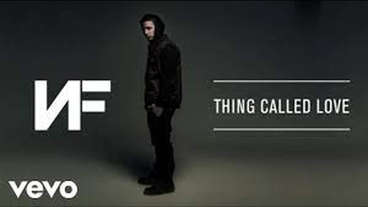 NF - Thing Called Love (Audio)