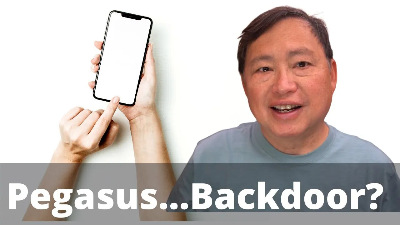 Is there a Phone Backdoor? (Pegasus, Simjacker, SS7)