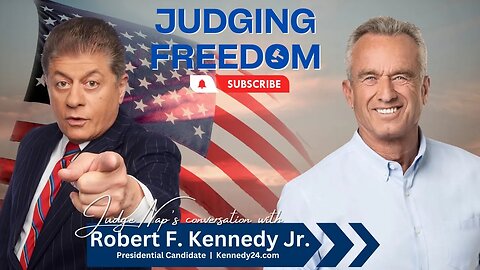 Interview: Judge Napolitano's sit down with Robert F. Kennedy Jr.