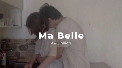 Ma Belle - AP Dhillon, Lofi, Slowed + Reverb, The Slowed Guy